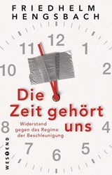 Die Zeit gehört uns - Friedhelm Hengsbach - 9783864898907