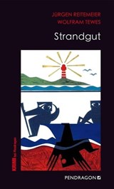 Strandgut - Jürgen Reitemeier ; Wolfram Tewes - 9783865326966