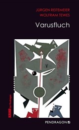 Varusfluch - Jürgen Reitemeier ; Wolfram Tewes - 9783865326973