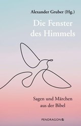 Die Fenster des Himmels - Alexander Gruber - 9783865327987