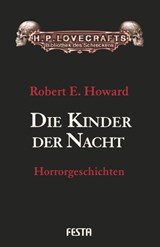 Die Kinder der Nacht - Robert E. Howard - 9783865523198