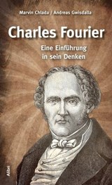 Charles Fourier - Marvin Chlada ; Andreas Gwisdalla - 9783865697158