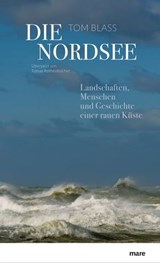 Die Nordsee - Tom Blass - 9783866483538