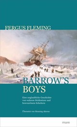 Barrow's Boys - Fergus Fleming - 9783866483774