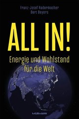 All in! - Franz Josef Prof. Dr. Dr. Dr. h.c. Radermacher ; Bert Beyers - 9783867748056