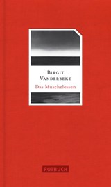 Das Muschelessen - Birgit Vanderbeke - 9783867895507