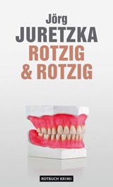 Rotzig & Rotzig - Jörg Juretzka - 9783867895545