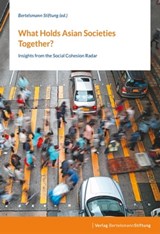 What Holds Asian Societies Together? -  - 9783867937726