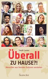 Überall zu Hause?! - Sarah Lanier - 9783868277852