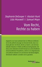 Vom Recht, Rechte zu haben - Stephanie DeGooyer ; Alastair Hunt ; Lida Maxwell ; Samuel Moyn ; Astra Taylor - 9783868549454