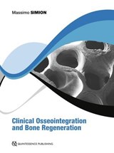 Clinical Osseointegration and Bone Regeneration - Massimo Simion - 9783868677935