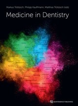 Medicine in Dentistry -  - 9783868678031