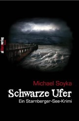 Schwarze Ufer - Michael Soyka - 9783869061627