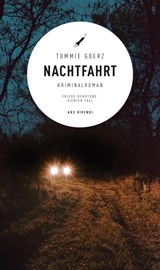 Nachtfahrt - Tommie Goerz - 9783869139104