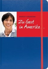 Zu Gast in Amerika ... - Margot Käßmann - 9783869211824