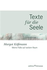 Meine Füße auf weitem Raum - Margot Käßmann - 9783869212265