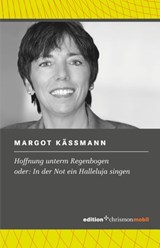 Hoffnung unterm Regenbogen - Margot Käßmann - 9783869212326