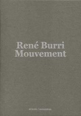René Burri: Mouvement / Movement - René Burri - 9783869308203