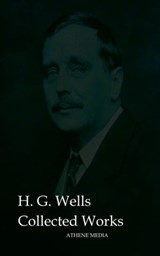 Collected Works - H. G. Wells - 9783869924069