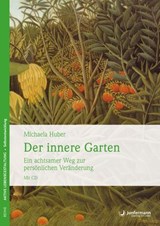 Der innere Garten - Michaela Huber - 9783873878020