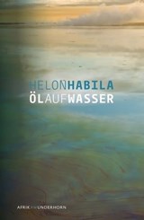 Öl auf Wasser - Helon Habila - 9783884234525