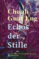 Echos der Stille - Chuah Guat Eng - 9783884236789
