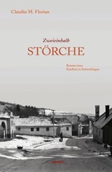Zweieinhalb Störche - Claudiu Florian ; Gudrun Fröba - 9783887472788