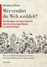 Wer ernährt die Welt wirklich? - Vandana Shiva - 9783890603612