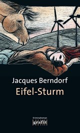 Eifel-Sturm - Jacques Berndorf - 9783894252274