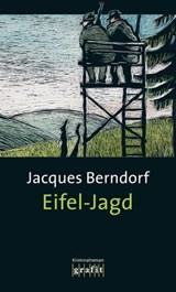Eifel-Jagd - Jacques Berndorf - 9783894258115