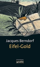 Eifel-Gold - Jacques Berndorf - 9783894258238