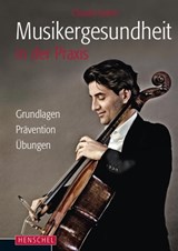 Musikergesundheit in der Praxis - Claudia Spahn - 9783894878191