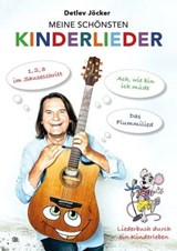 Detlev Jöcker: Meine schönsten Kinderlieder - Detlev Jöcker - 9783895160042