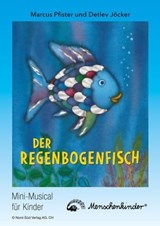 Detlev Jöcker: Der Regenbogenfisch - Marcus Pfister ; Detlev Jöcker - 9783895163654