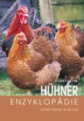 Illustrierte Hühner-Enzyklopädie