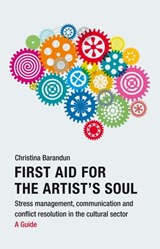 First Aid for the Artist's Soul - Christina Barandun - 9783895815539