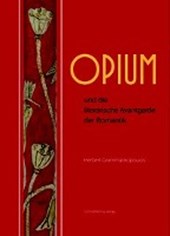 Opium und die literarische Avantgarde der Romantik