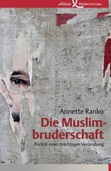 Die Muslimbruderschaft - Annette Ranko - 9783896844644