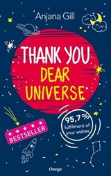 Thank You, Dear Universe - Anjana Gill - 9783898451796