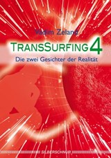 Transsurfing 4 - Vadim Zeland - 9783898458122