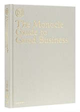 The Monocle Guide to Good Business - Monocle - 9783899555370
