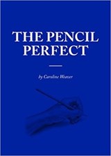 The Pencil Perfect - Caroline Weaver - 9783899556759