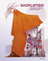 Shoplifter! - Gestalten - 9783899559415
