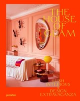 The House of Glam - Gestalten - 9783899559828
