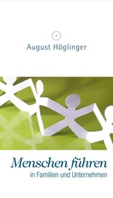 Menschen führen - Dr. August Höglinger - 9783902410344
