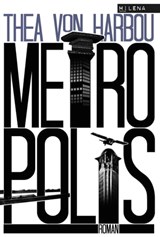 Metropolis - Thea von Harbou - 9783902950420