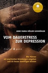 Vom Dauerstress zur Depression - Anna Maria Möller-Leimkühler - 9783903072404