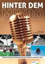Hinter dem Mikro - Martin Gradl ; Marie-Christin Lercher - 9783903183537