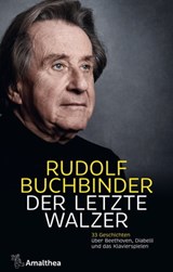 Der letzte Walzer - Rudolf Buchbinder ; Axel Brüggemann - 9783903217553