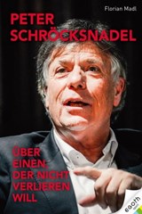 Peter Schröcksnadel - Florian Madl - 9783903376175